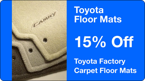 Parts Special - 15% Off Genuine Toyota Factory Carpet Floormats