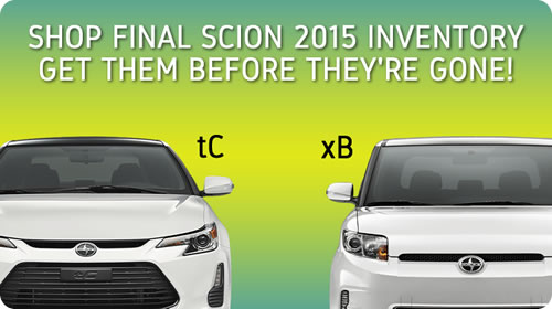 Shop Final Scion 2015 Inventory and get them before they're gone!