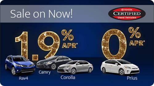 Toyota Certified Used Vehicles - ON SALE NOW! 0%* APR on Prius, 1.9%* APR on Camry, Corolla, and RAV4