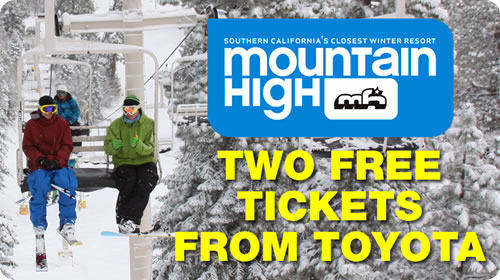 Two Complimentary Mountain High Lift Tickets